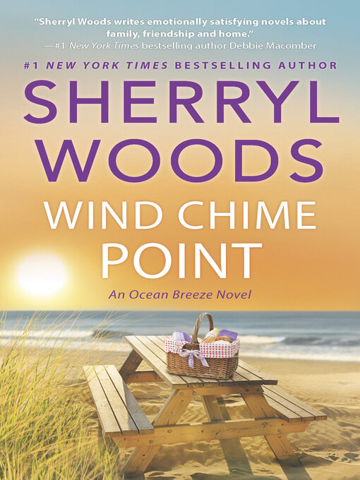 Title details for Wind Chime Point by Sherryl Woods - Available